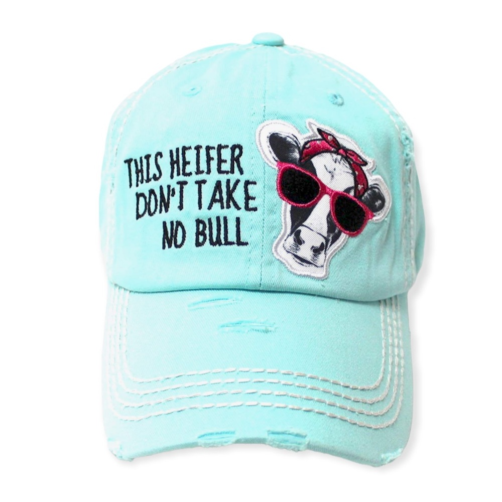 Light blue “This Heifer Don’t Take No Bull” distressed cap